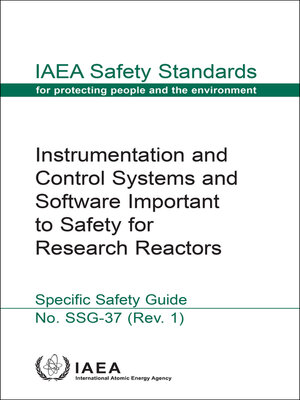 cover image of Instrumentation and Control Systems and Software Important to Safety for Research Reactors